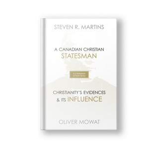 A Celebration of Faith Series: Sir Oliver Mowat (Hardcover)