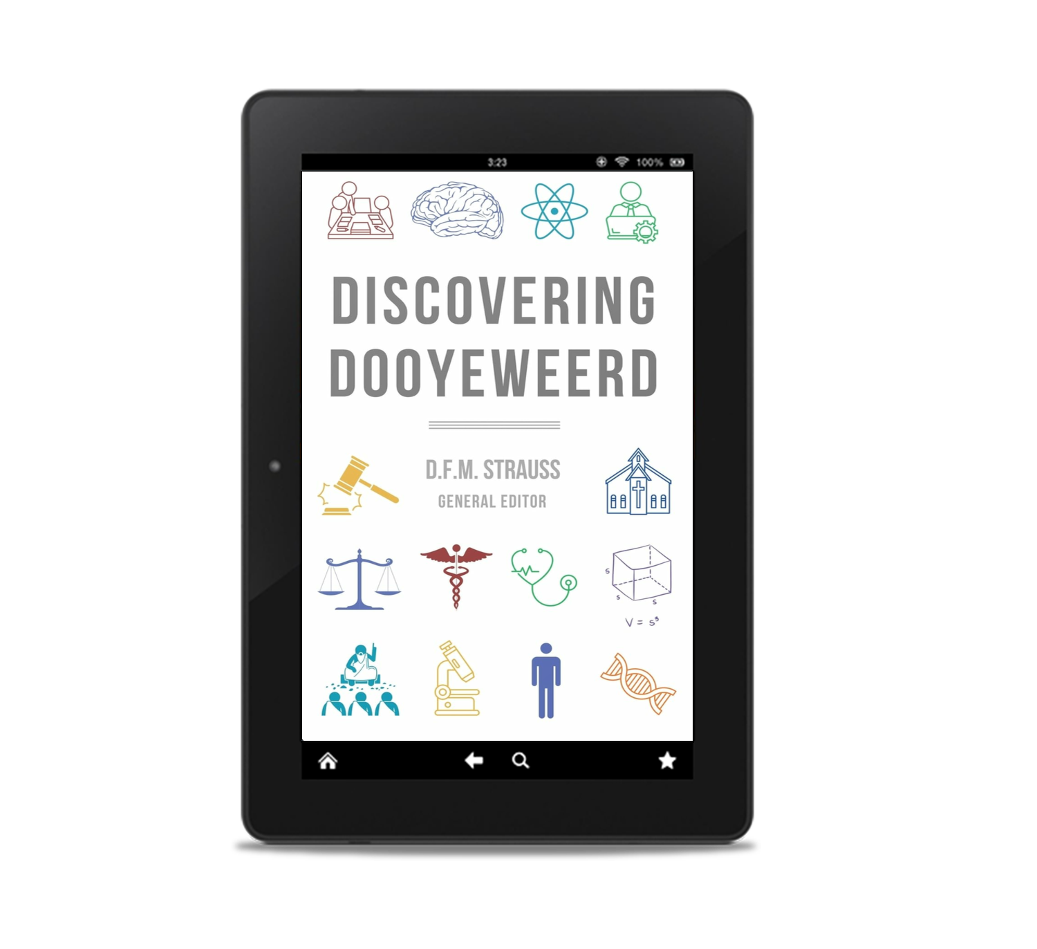 Discovering Dooyeweerd (Ebook)