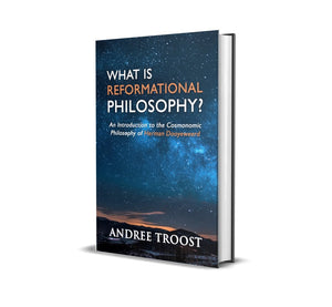 What is Reformational Philosophy?
