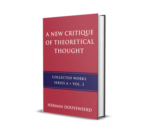 A New Critique of Theoretical Thought Vol. 2