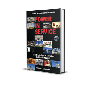 Power in Service: An Introduction to Christian Political Thought.